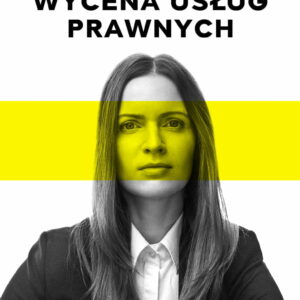 "Wycena usług prawnych" - e-book Joanny Lubeckiej
